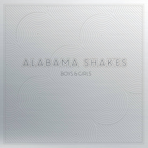 ALABAMA SHAKES <br/> <small>BOYS & GIRLS (10 YEAR ANNIVERSARY DELUXE) </small>