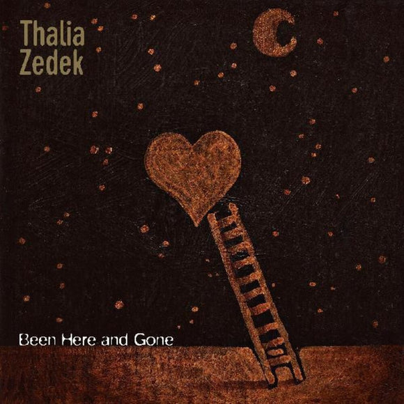 ZEDEK,THALIA – BEEN HERE AND GONE (COLORED VINYL) - LP •