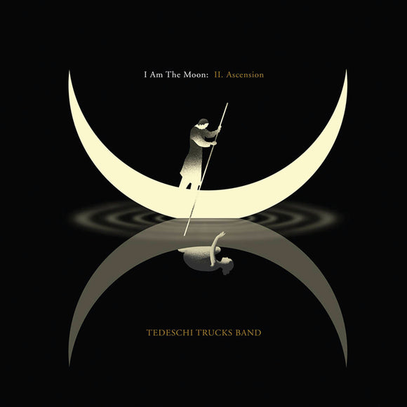 TEDESCHI TRUCKS BAND – I AM THE MOON: II. ASCENSION - CD •