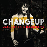 JETT,JOAN & THE BLACKHEARTS – CHANGEUP - LP •