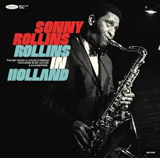 ROLLINS,SONNY <br/> <small>ROLLINS IN HOLLAND: 1967 (BF20)</small>