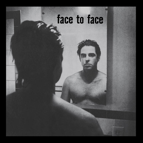 FACE TO FACE – FACE TO FACE (REISSUE) - LP •