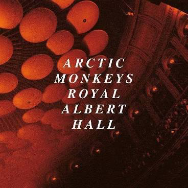 ARCTIC MONKEYS – ARCTIC MONKEYS LIVE AT THE ROYAL ALBERT HALL - CD •