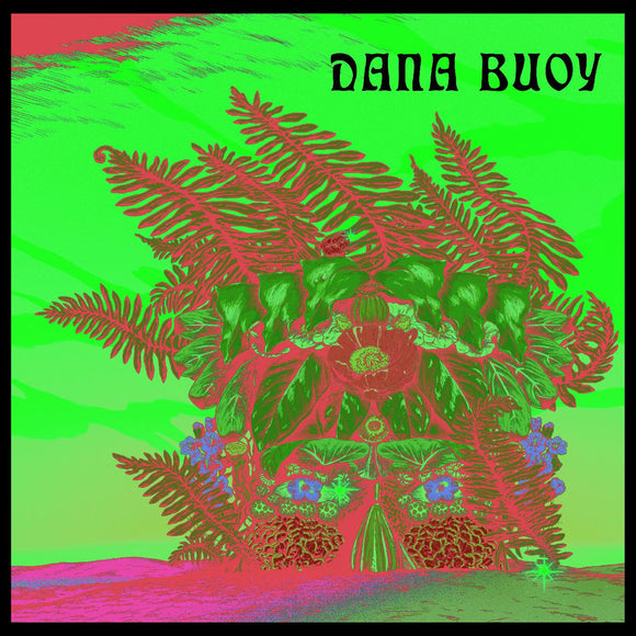 BUOY,DANA – EXPERIMENTS IN PLANT BASED MUSIC VOL. 1 - LP •