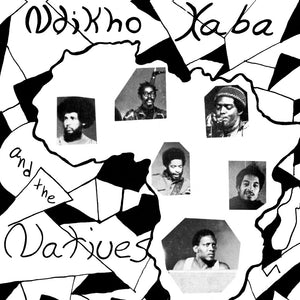 XABA,NDIKHO & NATIVES – NDIKHO XABA & NATIVES - LP •