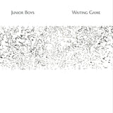 JUNIOR BOYS – WAITING GAME (WHITE VINYL) - LP •