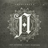 ARCHITECTS UK – LOST FOREVER / LOST TOGETHER - LP •