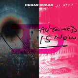 DURAN DURAN – ALL YOU NEED IS NOW (RSD ESSENTIAL INDIE COLORWAY MAGENTA) - LP •