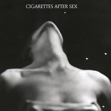 CIGARETTES AFTER SEX – I. - LP •
