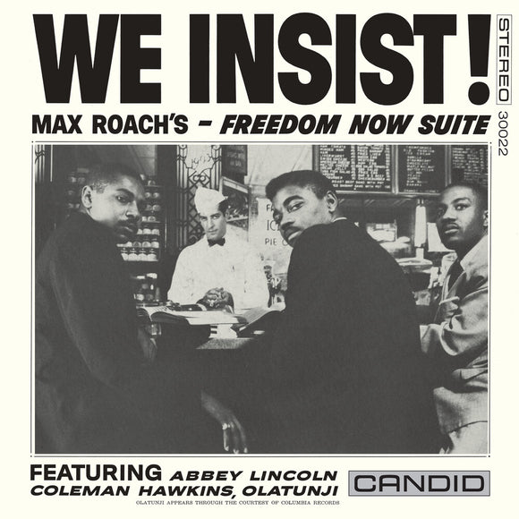 ROACH,MAX – WE INSIST MAX ROACH'S FREEDOM NOW SUITE (180 GRAM) - LP •
