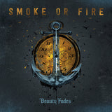 SMOKE OR FIRE – BEAUTY FADES (GOLD/ SEA BLUE) - LP •