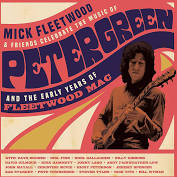 FLEETWOOD,MICK – CELEBRATE THE MUSIC OF PETER GREEN & THE EARLY YEARS OF FLEETWOOD MAC - LP •