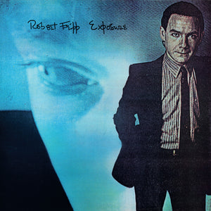 FRIPP,ROBERT – EXPOSURES:: FOURTH EDITION (STEVEN WILSON MIX) (200 GRAM) - LP •