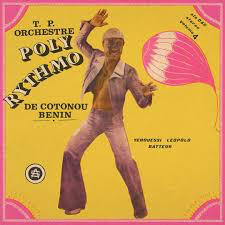 T.P. ORCHESTRE POLY-RYTHMO DE COTONOU – VOL. 4 - YEHOUESSI LEOPOLD BATTEUR - LP •