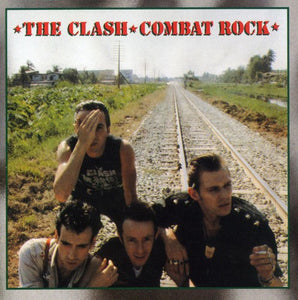 CLASH – COMBAT ROCK (REMASTERED) - CD •