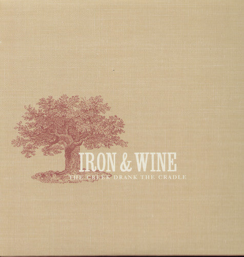 IRON & WINE – CREEK DRANK THE CRADLE - LP •