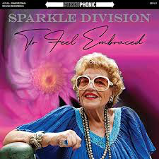SPARKLE DIVISION – TO FEEL EMBRACED - CD •