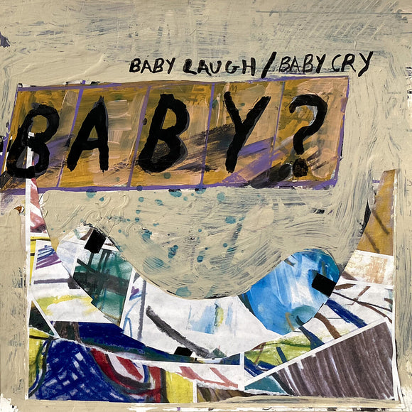 BABY? – BABY LAUGH / BABY CRY - LP •