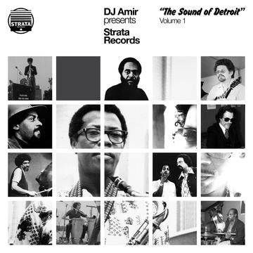 DJ AMIR PRESENTS  – STRATA RECORDS - THE SOUND OF DETROIT VOL. 1 - LP •