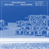 DESAPARECIDOS – READ MUSIC SPEAK SPANISH (20TH ANNIVERSARY) [INDIE EXCLUSIVE LIMITED EDITION TRANSPARENT/OPAQUE BLUE LP] - LP •