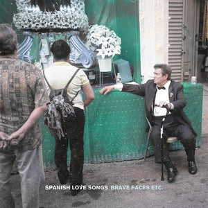 SPANISH LOVE SONGS – BRAVE FACES ETC. - CD •