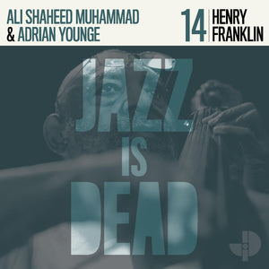 FRANKLIN,HENRY / YOUNGE,ADRIAN / ALI SHAHEED MUHAMMAD – HENRY FRANKLIN JID014 - LP •