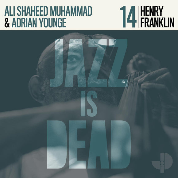 FRANKLIN,HENRY / YOUNGE,ADRIAN / ALI SHAHEED MUHAMMAD – HENRY FRANKLIN JID014 - LP •