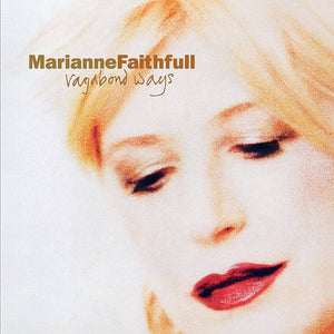 FAITHFULL,MARIANNE – VAGABOND WAYS - LP •