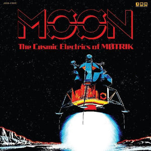 MOTRIK – MOON: THE COSMIC ELECTRICS OF MOTRIK - CD •