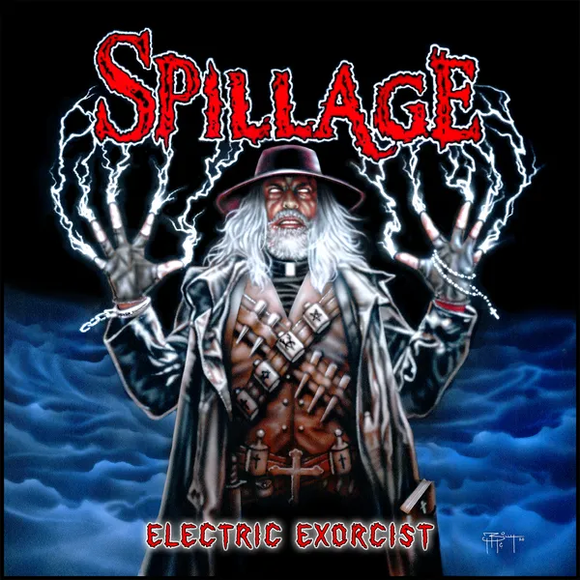 SPILLAGE – ELECTRIC EXORCIST - LP •