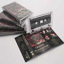 CRYPTIC SLAUGHTER – STREAM OF CONCIOUSNESS - TAPE •