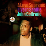 COLTRANE,JOHN – LOVE SUPREME: LIVE IN SEATTLE - LP •