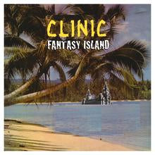 CLINIC – FANTASY ISLAND - CD •