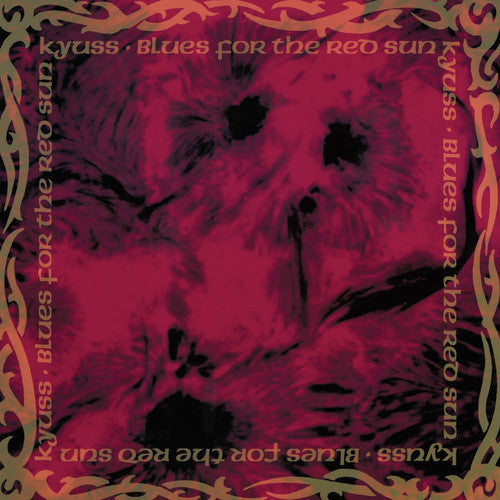 KYUSS – BLUES FOR THE RED SUN - LP •