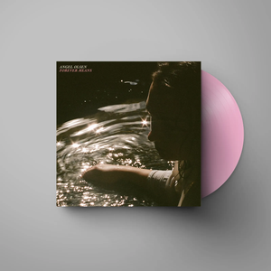 OLSEN,ANGEL – FOREVER MEANS (BABY PINK VINYL) - LP •