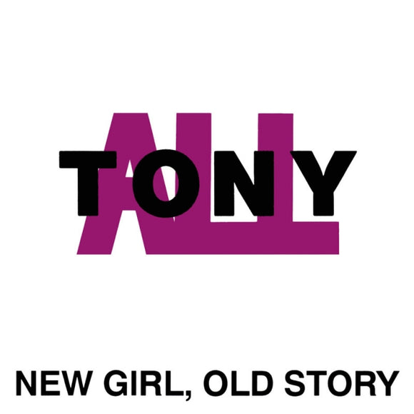 TONYALL – NEW GIRL OLD STORY - LP •