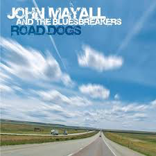 MAYALL,JOHN – ROAD DOGS (COLORED VINYL) (LIMITED) - LP •