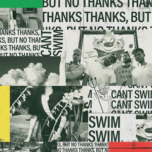 CAN'T SWIM – THANKS BUT NO THANKS - CD •