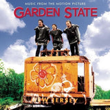 GARDEN STATE: – MUSIC FROM MOTION PICTURE - LP •