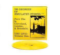 PERE UBU <br/> <small>390 DEGREES OF SIMULATED STEREO V.21C (YELLOW) (RSD21)</small>