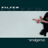 FILTER – AMALGAMUT (GATEFOLD) - LP •