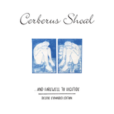 CERBERUS SHOAL – AND FAREWELL TO HIGHTIDE (BLUE SKY VINYL) - LP •