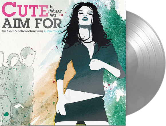 CUTE IS WHAT WE AIM FOR – SAME OLD BLOOD RUSH WITH A NEW TOUCH (SILVER VINYL) - LP •