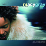 GRAY,MACY – ON HOW LIFE IS (180 GRAM) - LP •