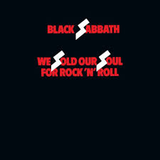 BLACK SABBATH – WE SOLD OUR SOUL FOR ROCK & ROLL - LP •