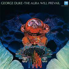 DUKE,GEORGE – AURA WILL PREVAIL - LP •