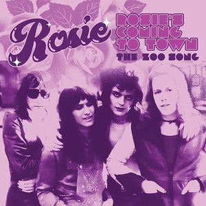ROSIE – ROSIE'S COMING TO TOWN / ZOO SONG - 7" •