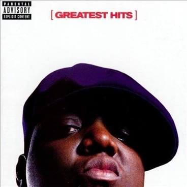 NOTORIOUS BIG – GREATEST HITS (PORT) - CD •