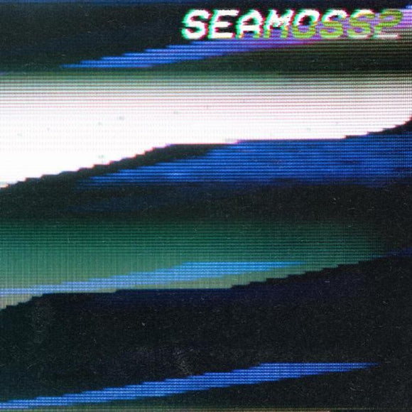 SEA MOSS – SEAMOSS2 - TAPE •