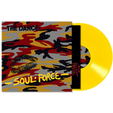 DANCE – SOUL FORCE (YELLOW VINYL) - LP •